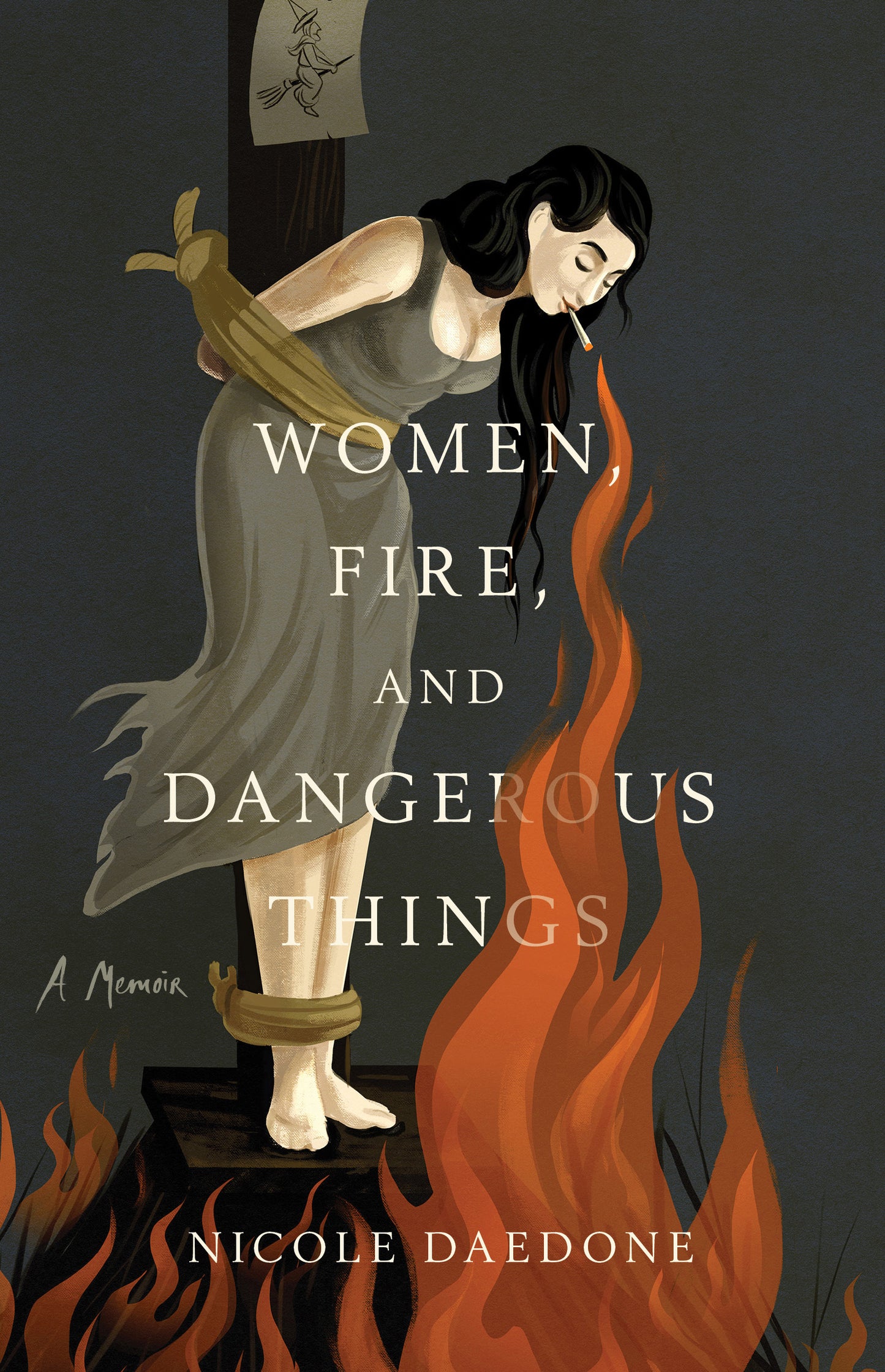 Women, Fire, and Dangerous Things